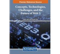 Concepts, Technologies, Challenges, and the Future of Web 3