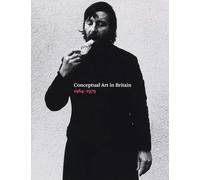 Conceptual Art in Britain, 1964-1979