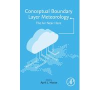 Conceptual Boundary Layer Meteorology : The Air Near Here