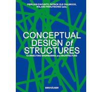 Conceptual Design of Structures: Connecting Engineering and Architecture