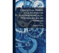 Conceptual Design Tool to Analyze Electrochemically-Powered Micro Air Vehicles