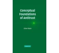 Conceptual Foundations of Antitrust