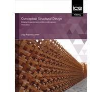 Conceptual Structural Design: Bridging the gap between architects and engineers