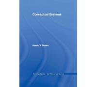 Conceptual Systems (Routledge Studies in the Philosophy of Science)