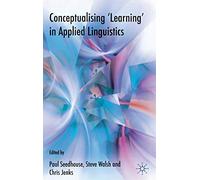 Conceptualising 'Learning' in Applied Linguistics