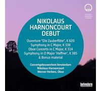 Concergebouworkest Amsterdam; Werner Herbers; Camerata Salzburg; Nikolaus Harnoncourt - Wolfgang Amade Mozart: Nikolaus Harnoncourt Debut