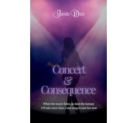 Concert & Consequence