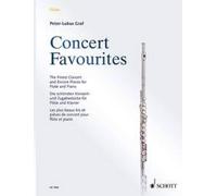 Concert Favourites flute and piano (intermediate) The Finest Concert and Encore