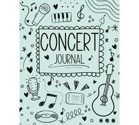 Concert Journal: Mint Green Diary for Treasured Music Memories