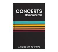 Concert Journal | Track Favorite Concerts, Concerts Remembered Record Book, Paperback Music Diary and Logbook, The Ultimate Tracker & Organizer for Your Live Music Memories