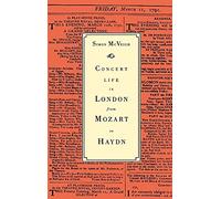 Concert Life in London from Mozart to Haydn