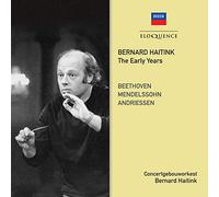 Concertgebouworkest; Bernard Haitink - Bernard Haitink - The Early Years