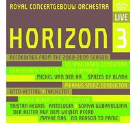Concertgebouworkest - Horizon 3 Recordings From The 2008-2009 Season - - C23z