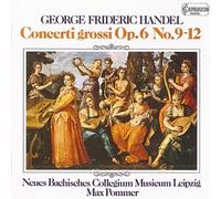 Concerti Grossi Op.6,9-12