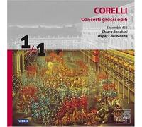 Concerti Grossi Op. 6 (Christensen/Ensemble 415)