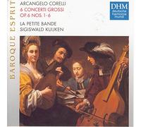 Concerti Grossi Op. 6 (Kuijken, La Petite Bande)
