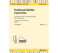 Concertino D-Dur Ferdinand Küchler Book [Softcover] Violin and Piano Schott Musi