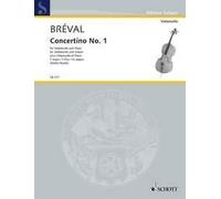 Concertino No. 1 F major cello and piano (easy - intermediate) Bréval Schott Mus
