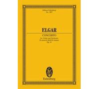 Concerto B minor op. 61 Study score violin and orchestra Elgar Ernst Eulenburg &