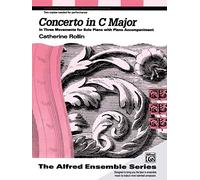 Concerto C-Major: In Three Movements for Solo Piano with Piano Accompaniment, Sheet (Alfred Ensemble)