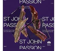 Concerto Copenhagen, Lars Ulrik Mortensen - Johannespassion / St John Passion