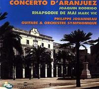 Concerto D' Aranjuez De Joaquim Rodrigo - Par Philippe Jouanneau