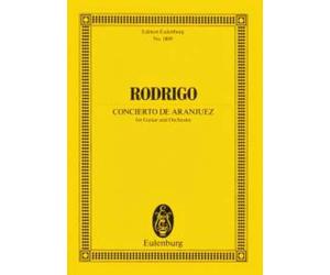 Concerto D'Aranjuez Joaquín Rodrigo Studyscore Orchestra Ernst Eulenburg u. Co.