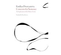 Concerto for a Sentence - An Exploration of the Musico-Erotic (Bulgarian Literature)