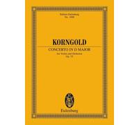 Concerto in D Major, Op. 35: Study Score by Erich Wolf Korngold (English) Paperb