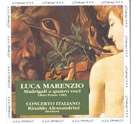 Concerto Italiano - Marenzio - Madrigals for Four Voices, Book 1