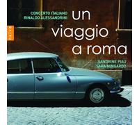 Concerto Italiano - Un Viaggio A Roma