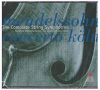 Concerto Koln - Mendelssohn: Complete String Symphonies