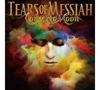 CONCERTO MOON - Tears Of Messiah Deluxe Edition