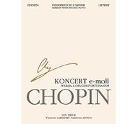 Concerto in E Minor Op. 11 - Version with Second Piano: Chopin National Edition 30b, Vol. Vla (Series B: Works Published Posthumously / Seria B: Utwory Wydane Posmiertnie)
