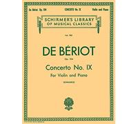 Concerto No. 9 in a Minor, Op. 104: Schirmer Library of Classics Volume 782 Score and Parts (Schirmer Library of Classics, 782)