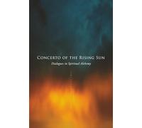 Concerto of the Rising Sun (The Alchemy Series)