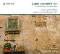 Concerto Romano Sacred Music for the Poor at Santa Maria in Val (CD) (US IMPORT)