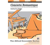 Concerto Romantique: In Three Movements for Solo Piano with Piano Accompaniment, Sheet (Alfred's Basic Piano Library)