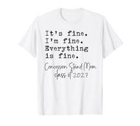 Concession Stand Mom Mom Its Fine Im Fine Proud Senior Mom 2 Value Graphic T-Shirt, Men, White, S
