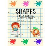 Conchita & Donni's Sweet Shapes: A Finger Painting & Tracing Adventure for Little Artists!: Finger Painting Activity Book (Finger Painting & Tracing Adventures for Little Artists)