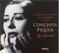 Conchita Piquer - ¡Ay! Malvaloca - Grabaciones Inéditas La Habana 1951-1952 (digipack)