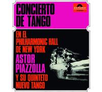 Concierto De Tango En El Philharmonic Hall De New York (1965) (UHQCD)