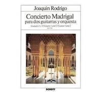 Concierto Madrigal Joaquín Rodrigo Part 2 Guitars and Orchestra Schott Music