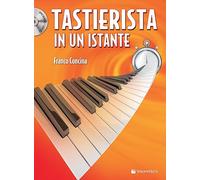 Concina Franco - Tastierista in Un Istante (+CD)