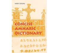 Concise Amharic Dictionary: Amharic-English English-Amharic