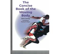 Concise Book of the Moving Body