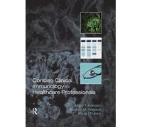 Concise Clinical Immunology for Healthcare Professionals