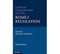 Concise Commentary on the Rome I Regulation