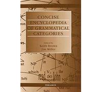 Concise Encyclopedia of Grammatical Categories