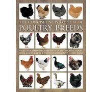 Concise Encyclopedia of Poultry Breeds
